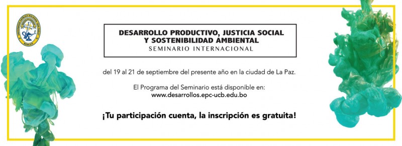 Desarrollo Productivo, Justicia Social y Sostenibilidad Ambiental