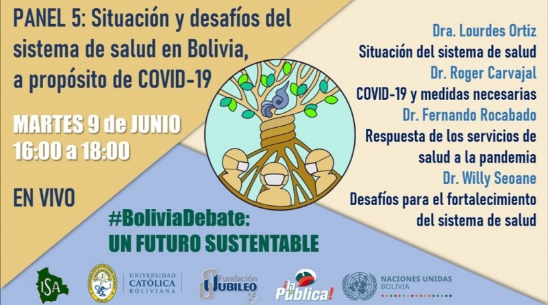 Bolivia Debate: Un Futuro Sustentable. Panel 5