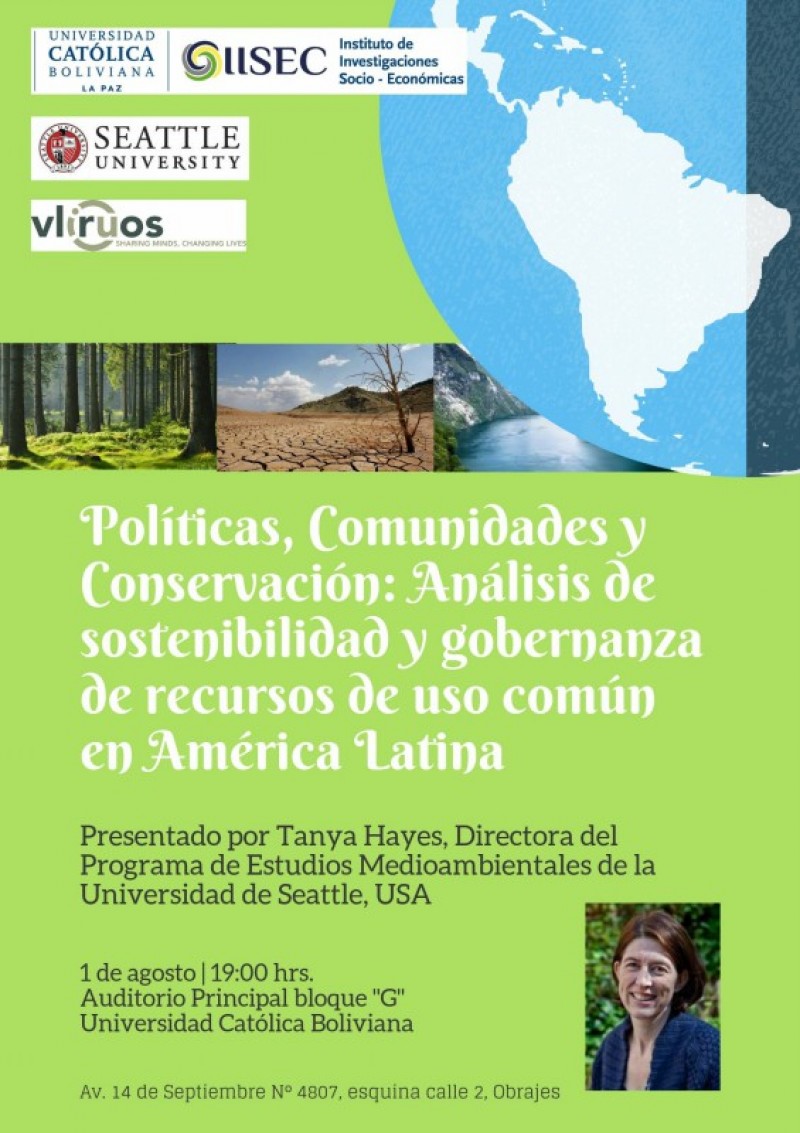 Políticas, Comunidades y Conservación: Análisis de sostenibilidad y gobernanza de recursos de uso  común en América Latina