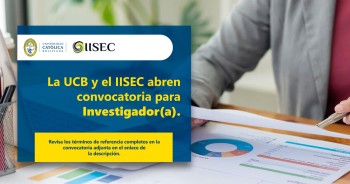 La UCB y el IISEC abren convocatoria para investigador(a)