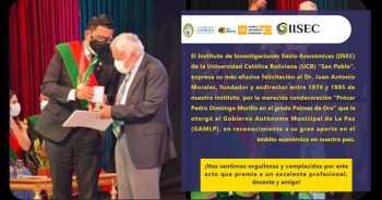 Dr. Juan Antonio Morales, fundador y exdirector del IISEC, recibe condecoración por el GAMLP