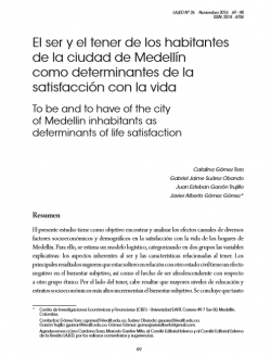 El ser y el tener de los habitantes de la ciudad de Medellín como determinantes de la satisfacción con la vida