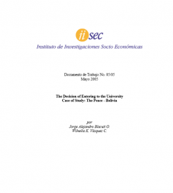 The Decision of Entering to the University Case of Study: The Peace - Bolivia