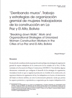 “Derribando muros”. Trabajo y estrategias de organización gremial de mujeres trabajadoras de la construcción en La Paz y El Alto, Bolivia