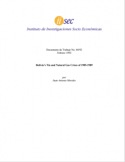 Bolivia's tin and natural gas crises of 1985 - 1989