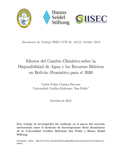 Efectos del Cambio Climático sobre la Disponibilidad de Agua y los Recursos Hídricos en Bolivia: Pronóstico para el 2030
