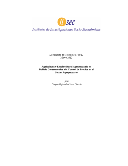 Agricultura y Empleo Rural Agropecuario en Bolivia Consecuencias del Control de Precios en el Sector Agropecuario