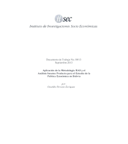 Aplicación de la Metodología RAS y el Análisis Insumo Producto para el Estudio de la Política Económica en Bolivia