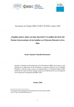 ¿Familias pobres, niños con baja educación? Un análisis del efecto del Estatus Socioeconómico de las familias en el Entorno Educativo de los hijos