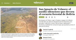 San Ignacio de Velasco: el asedio silencioso que devora el corazón forestal de Bolivia