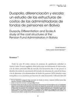 Duopolio, diferenciación y escala: un estudio de las estructuras de costos de las administradoras de fondos de pensiones en Bolivia