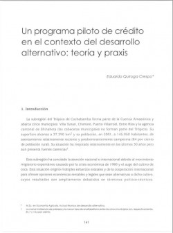 Un programa piloto de crédito en el contexto del desarrollo alternativo: teoría y praxis.