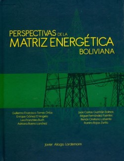 Perspectivas de la matriz energética Boliviana