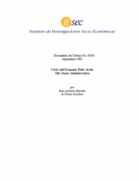 Crisis and Economic Policy in the Siles Zuazo Administration