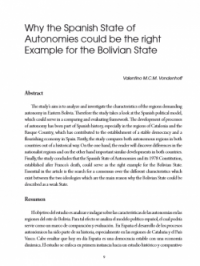 Why the Spanish State of Autonomies could be the right Example for the Bolivian State