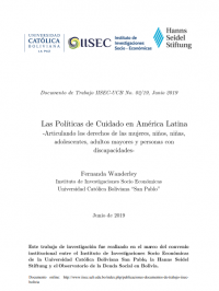 Las Políticas de Cuidado en América Latina -Articulando los derechos de las mujeres, niños, niñas, adolescentes, adultos mayores y personas con discapacidades