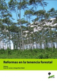 Las reformas de las políticas públicas y la gobernanza forestal indígena: el caso del pueblo Yuracaré en Bolivia