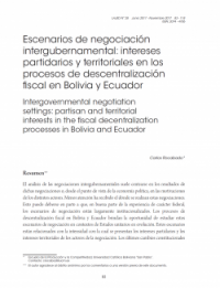 Escenarios de negociación intergubernamental: intereses partidarios y territoriales en los procesos de descentralización fiscal en Bolivia y Ecuador